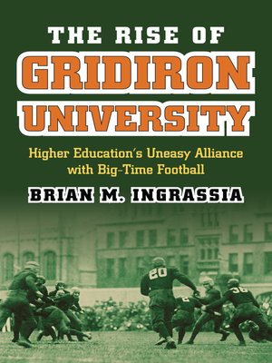 cover image of The Rise of Gridiron University